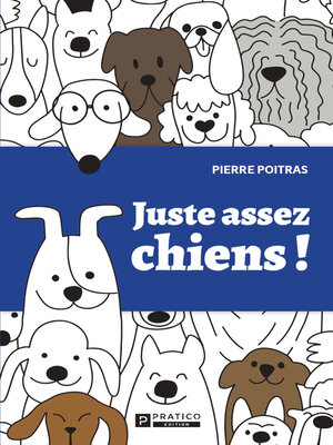 cover image of Juste assez chiens!
